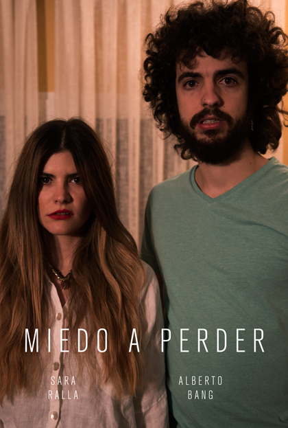 Póster del corto MIEDO A PERDER