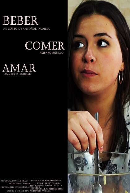 Póster del corto BEBER COMER AMAR