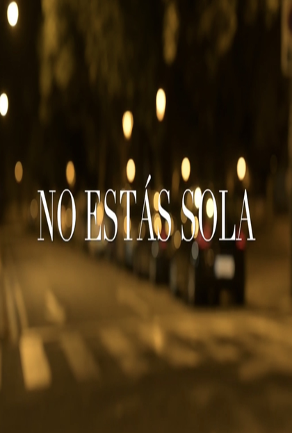 Póster del corto No estás sola