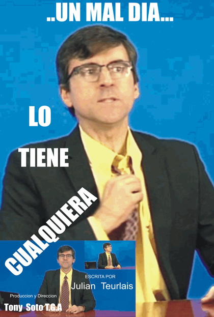 Póster del corto Un mal día lo tiene cualquiera.