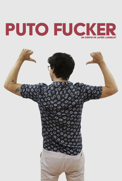 Póster del corto Puto fucker