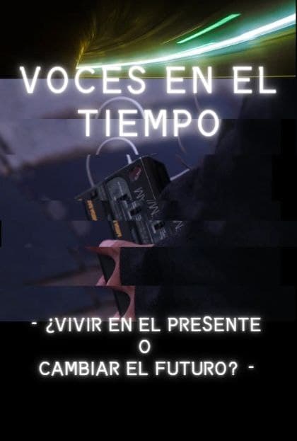 Póster del corto Voces en el tiempo