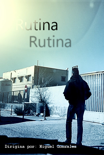 Póster del corto Rutina