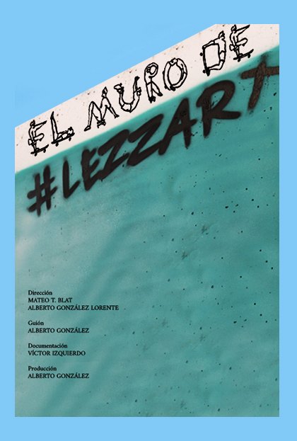 Póster del corto El muro de Lezzart