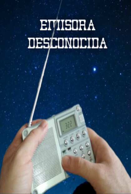 Póster del corto Emisora desconocida