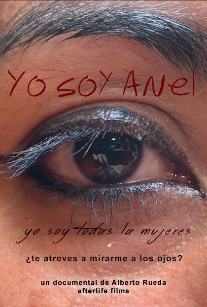 Póster del corto Yo soy Anel…Yo soy todas la mujeres