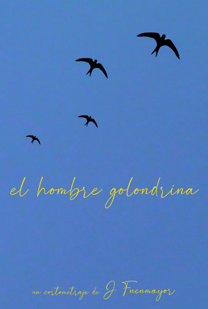 Póster del corto El hombre golondrina