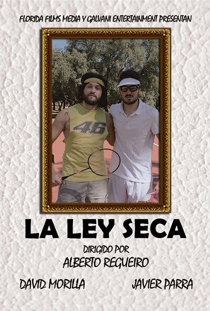 Póster del corto La ley seca