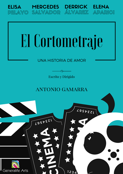 Póster del corto El cortometraje. Una historia de amor.