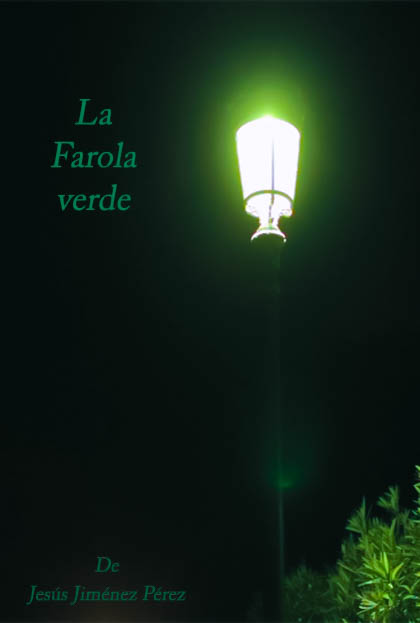 Póster del corto La Farola Verde