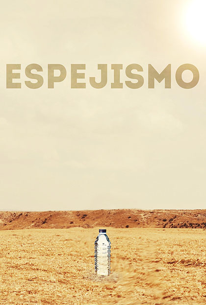 Póster del corto ESPEJISMO