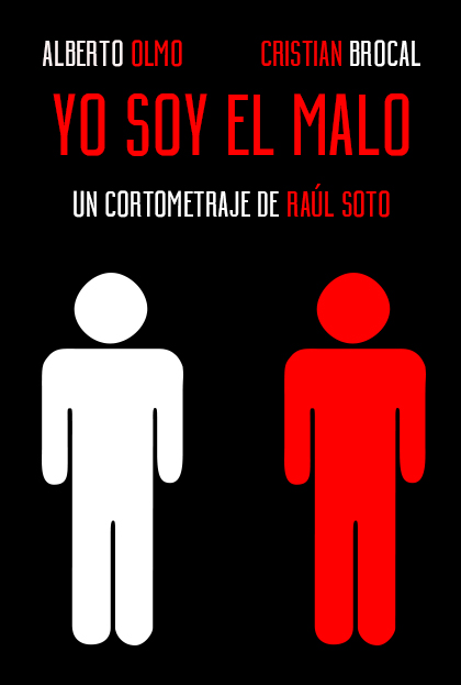 Póster del corto YO SOY EL MALO