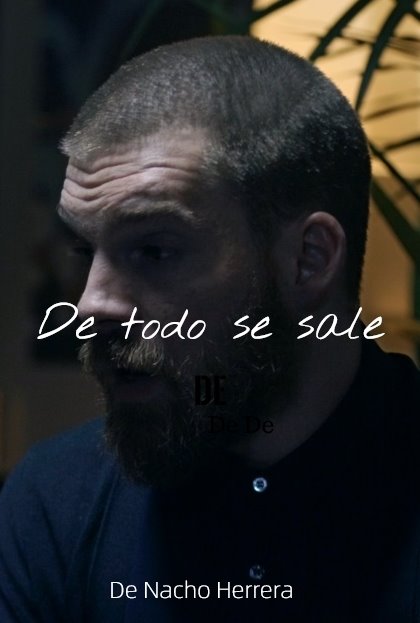 Póster del corto De todo se sale