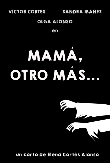 Póster del corto MAMÁ, OTRO MÁS…