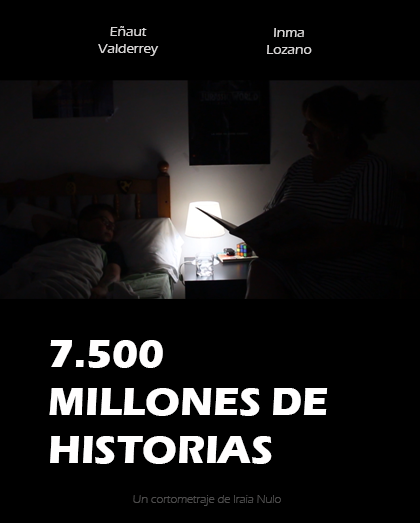 Póster del corto 7.500 Millones de Historias