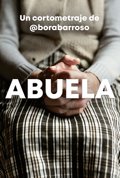 Póster del corto ABUELA