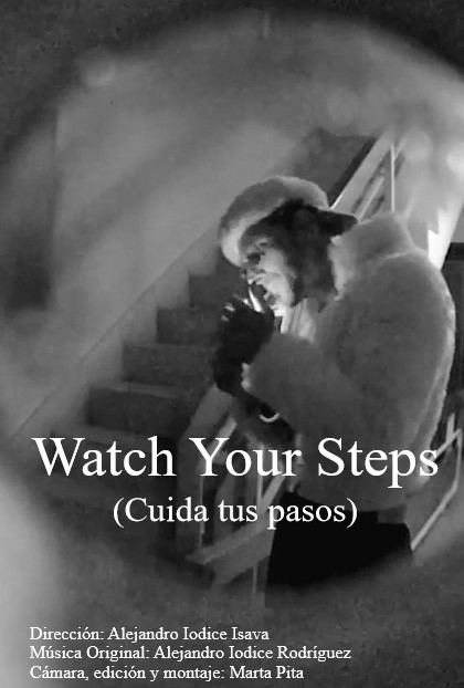 Póster del corto Watch Your Steps (Cuida tus pasos)