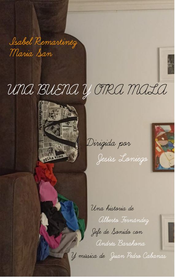 Póster del corto Una buena y otra mala