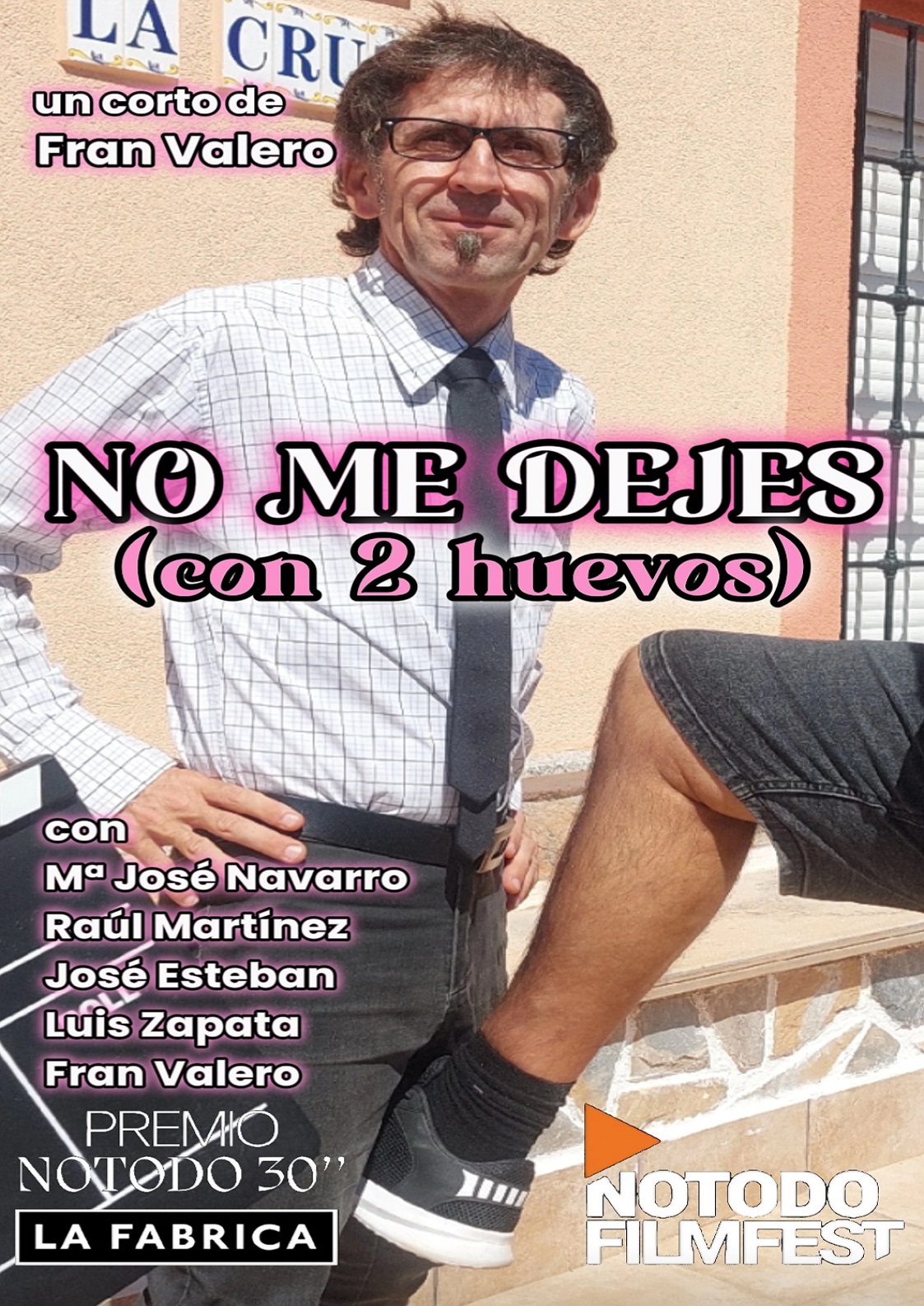 Póster del corto NO ME DEJES (con 2 huevos)