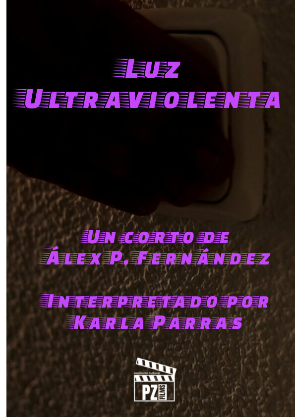 Póster del corto Luz Ultraviolenta