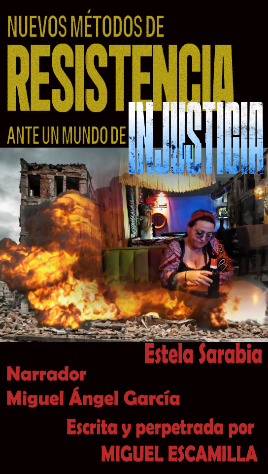 Póster del corto Nuevos métodos de Resistencia ante un mundo de Injusticia. Respuestas individuales a desafíos globales 1