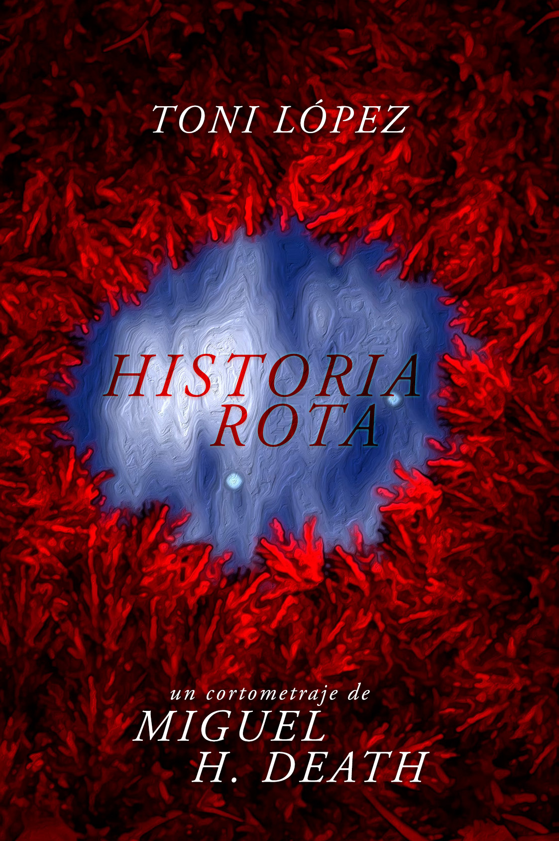 Póster del corto Historia rota