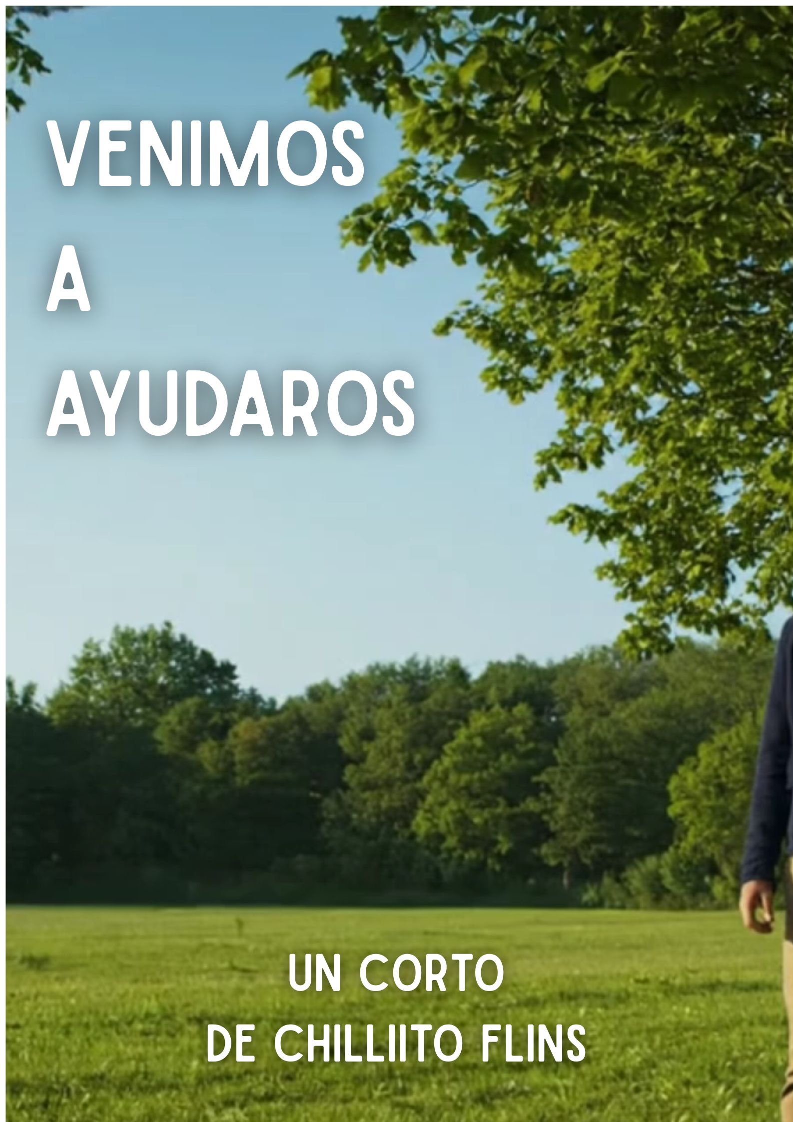 Póster del corto Venimos a ayudaros