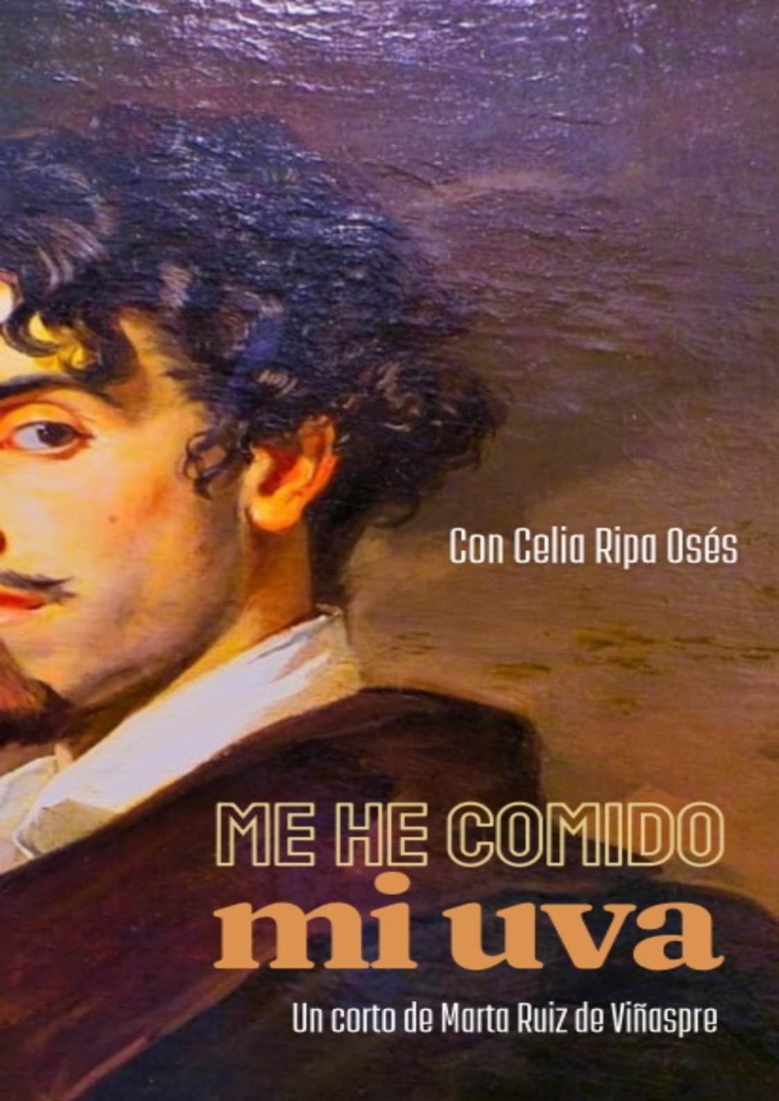 Póster del corto ME HE COMIDO MI UVA