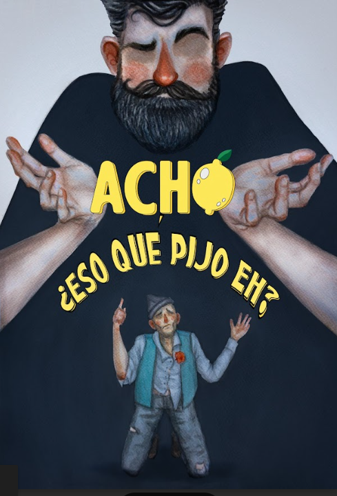 Póster del corto Acho, eso que pijo eh?