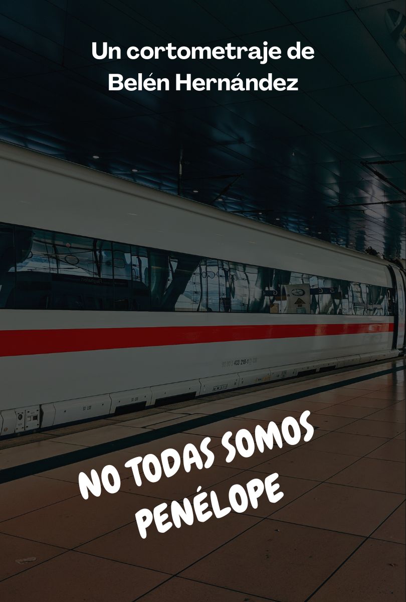 Póster del corto NO TODAS SOMOS PENÉLOPE