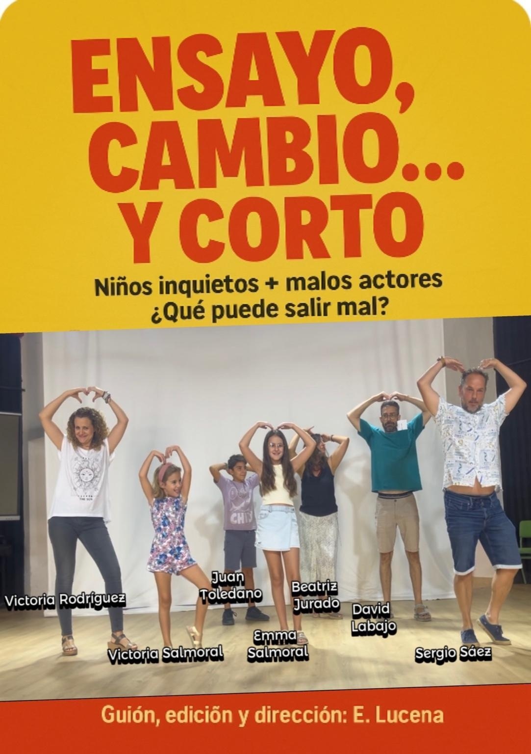 Póster del corto ENSAYO, CAMBIO…Y CORTO