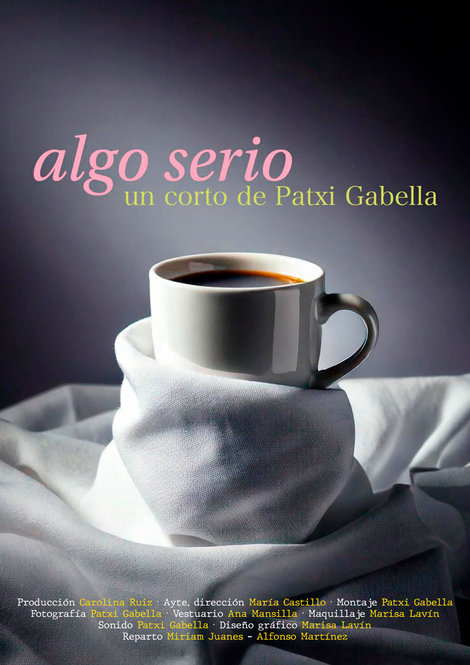 Póster del corto ALGO SERIO