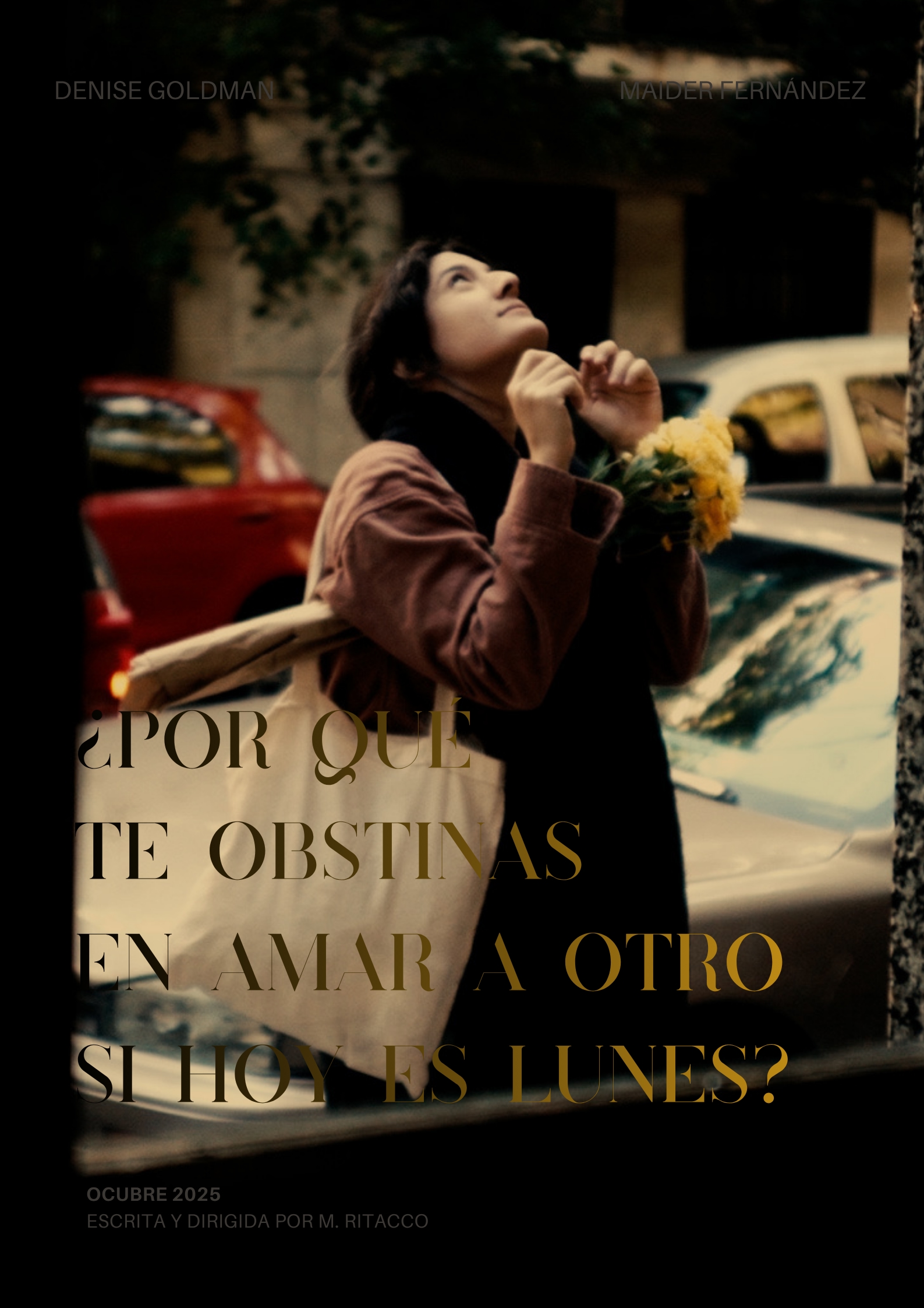 Póster del corto ¿Por qué te obstinas en amar a otro si hoy es lunes?