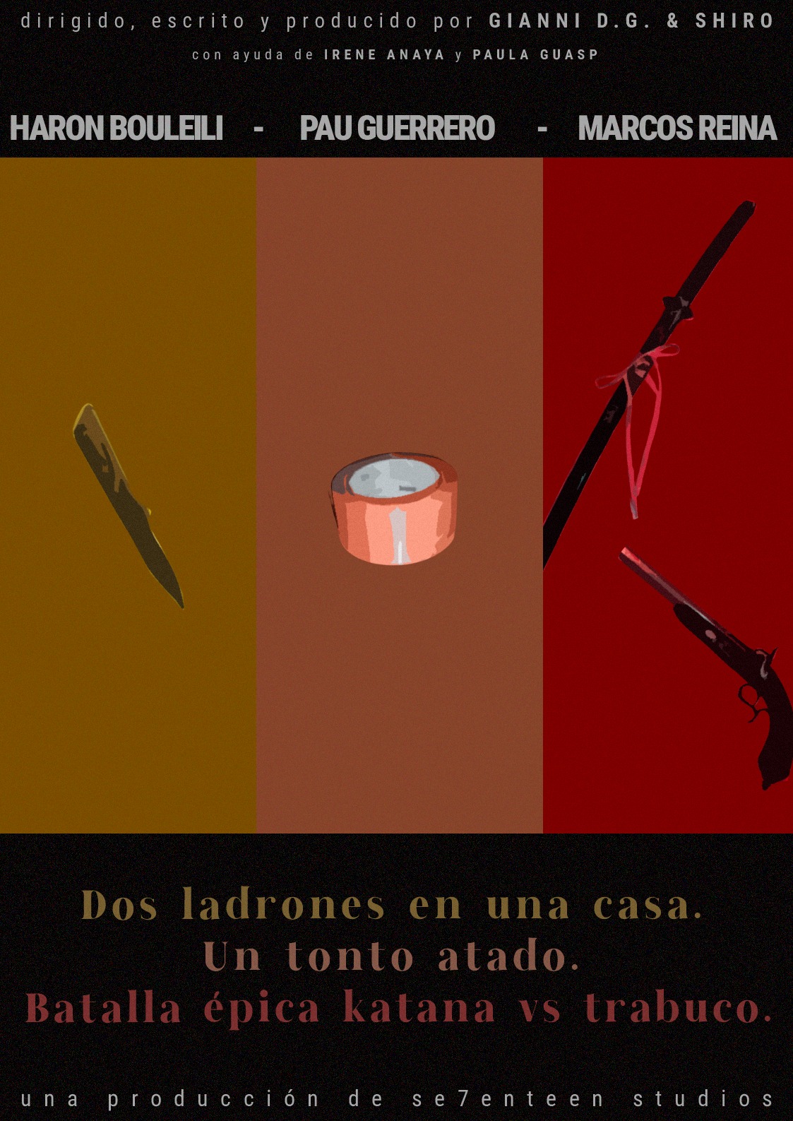 Póster del corto dos ladrones en una casa. un tonto atado. batalla epica katana vs trabuco.