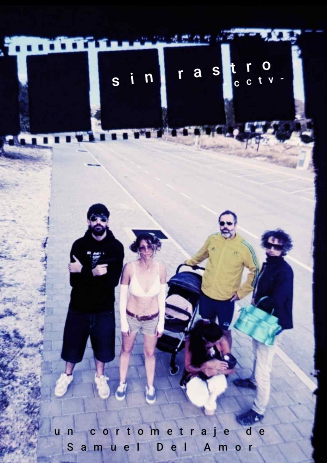 Póster del corto SIN RASTRO-CCTV-