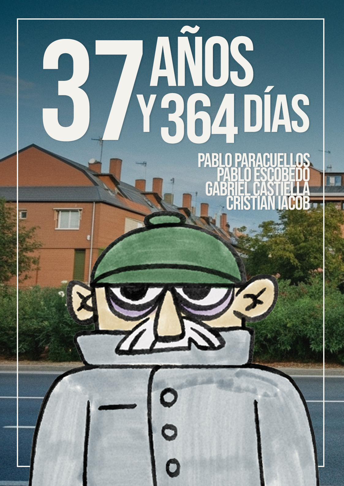 Póster del corto 37 años y 364 días