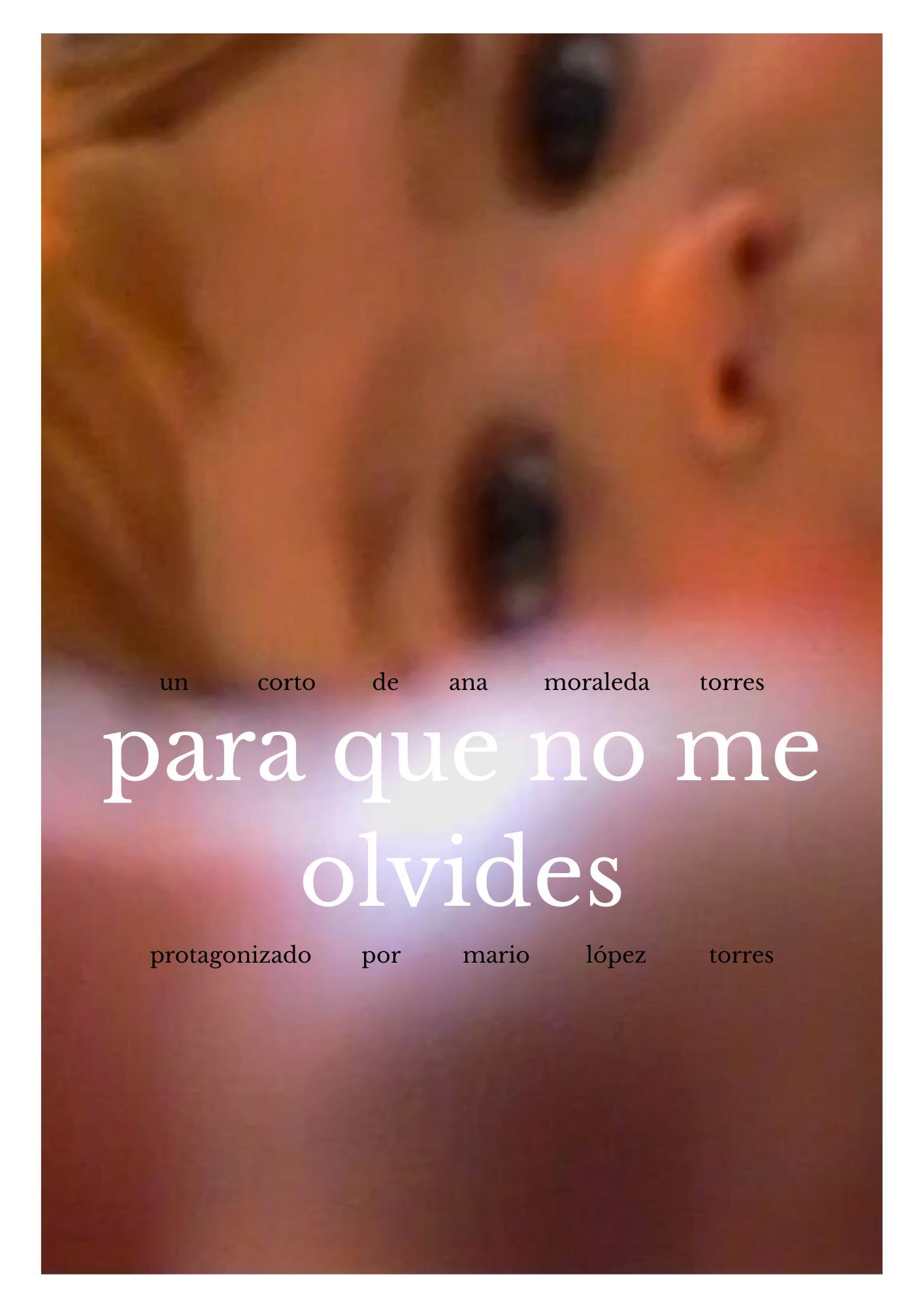 Póster del corto Para que no me olvides